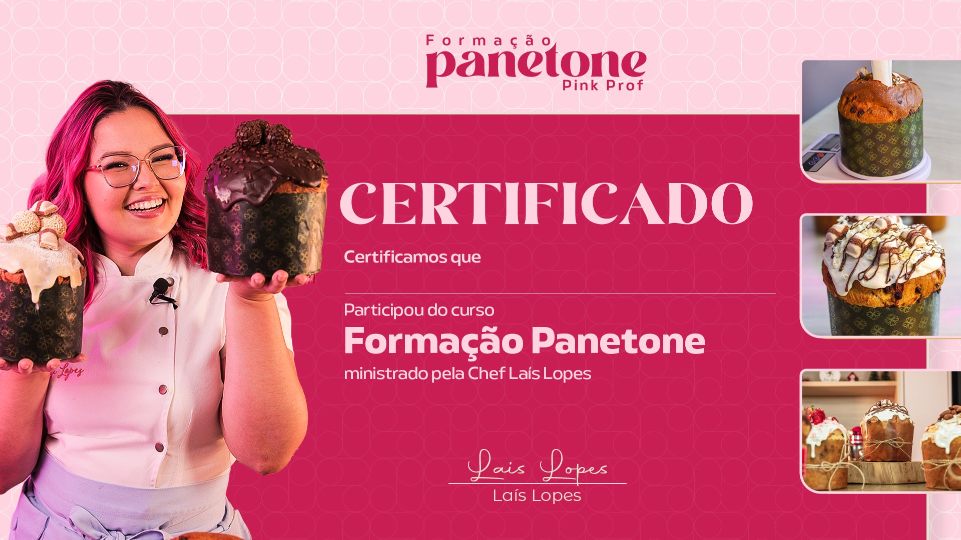 Certificado da Formação Panetone assinado pela Chef Laíse Lopes