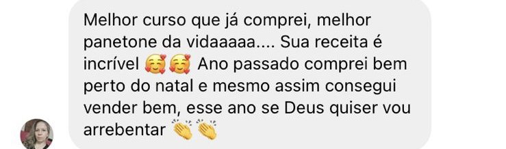 Aluna diz que é o melhor curso que já comprou e que vendeu bem mesmo comprando perto do Natal